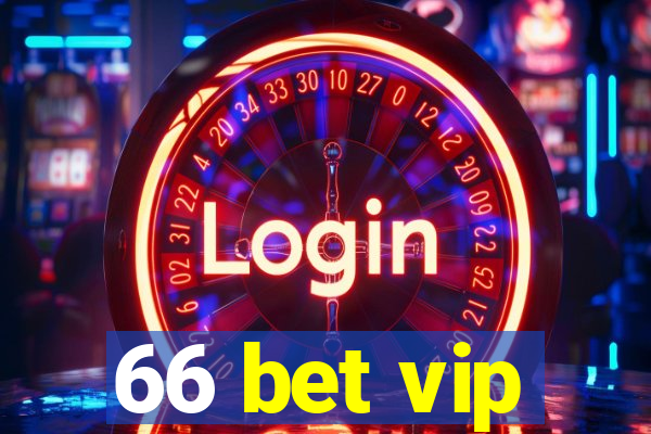 66 bet vip